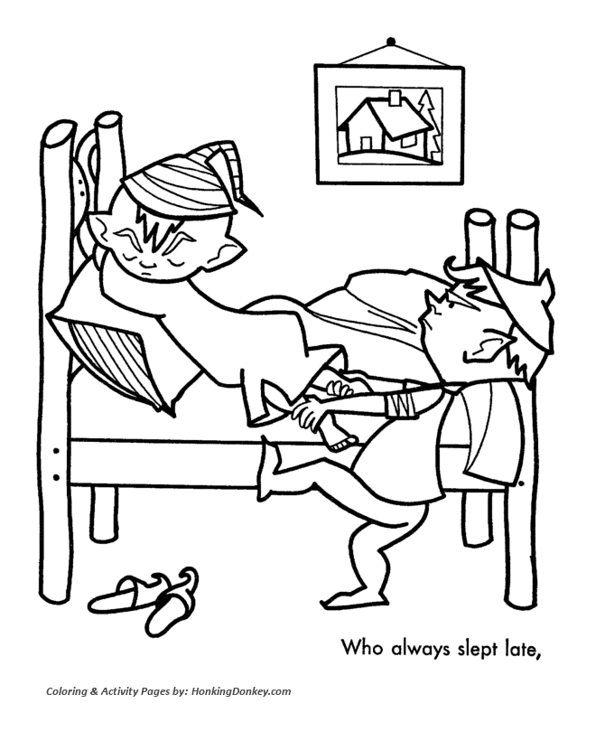 Santa's Helpers Coloring Sheet - Elves pulled him out of bed
